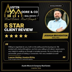 Joshua Broughton client review for Gladewater home sale and Kilgore home purchase