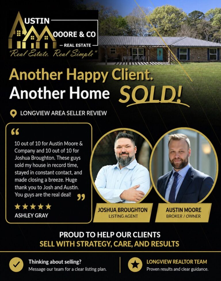 Longview Texas seller review for Austin Moore & Company Real Estate and Joshua Broughton after successful home sale